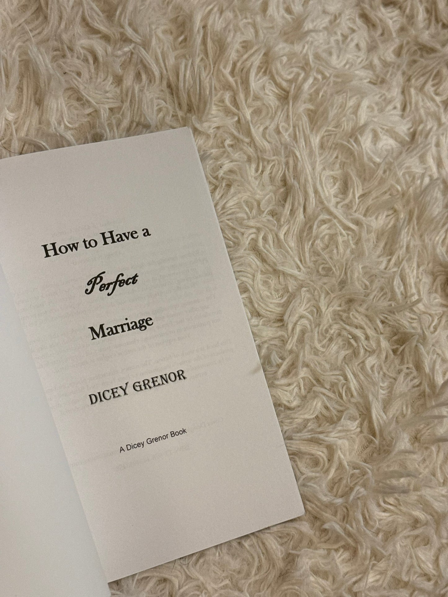 How To Have A Perfect Marriage